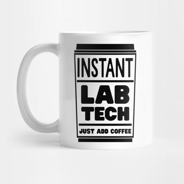 Instant lab tech, just add coffee by colorsplash